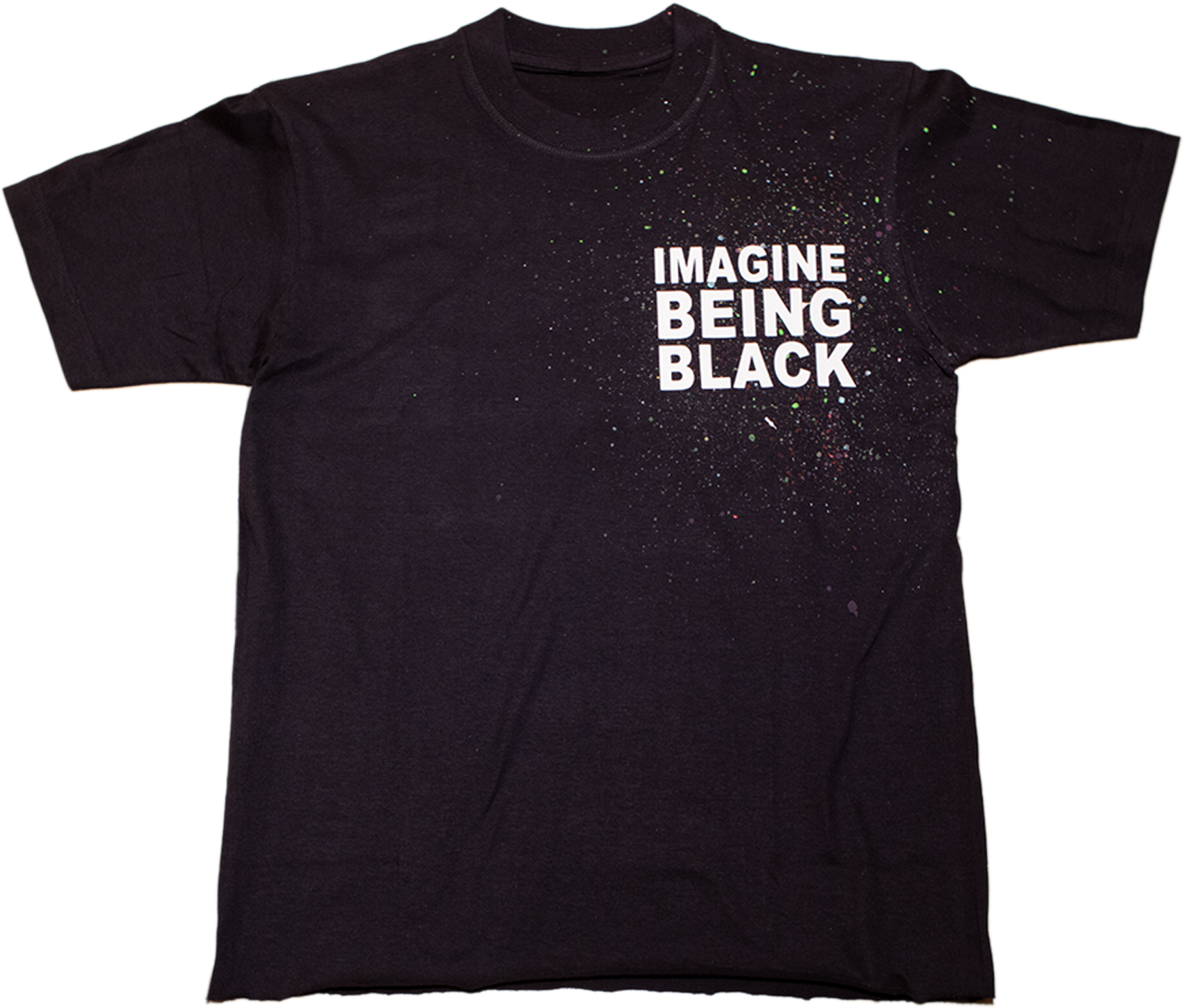 IMAGINE BEING BLACK Splatter T